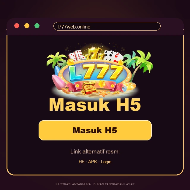 Ilustrasi kartu antarmuka H5 L777 dengan tombol Masuk H5 (bukan tangkapan layar permainan)